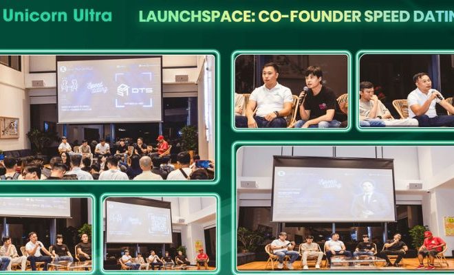 Điểm qua sự kiện Launchspace: Co-Founder Speed Dating